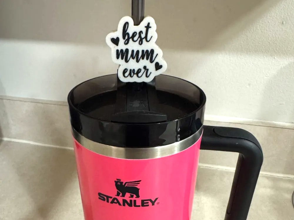 Best Mum Ever Cup Straw Topper – Perfect Tumbler Accessory for Mother's Day